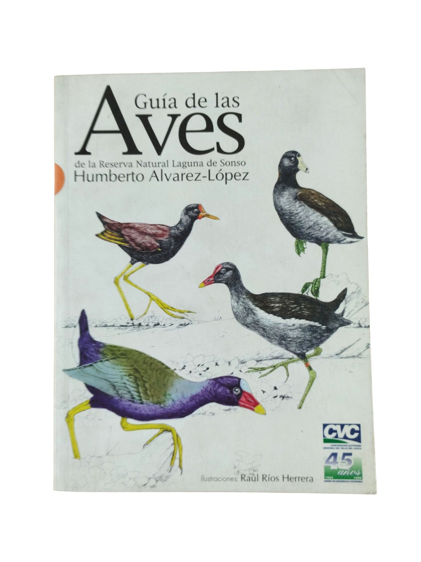 Guía de las aves by Humberto Álvarez Lopez