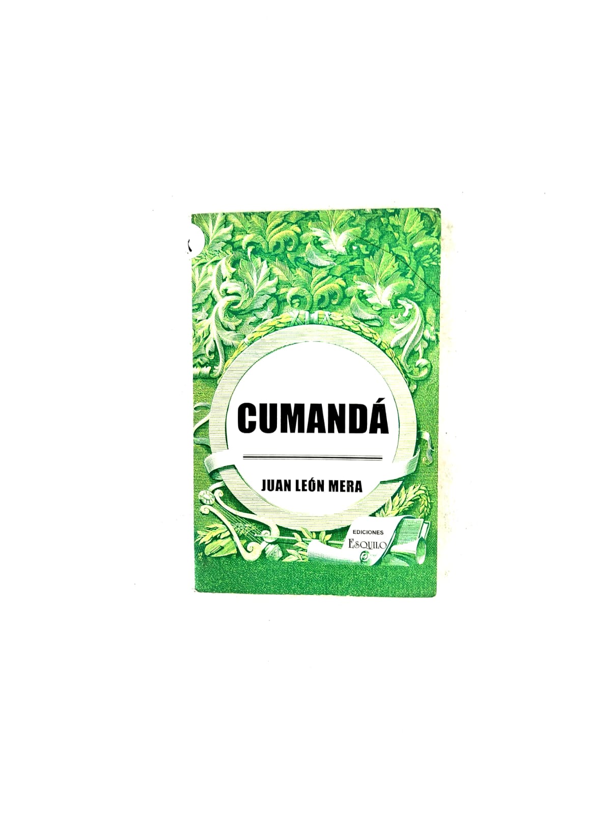 Cumandá by Juan León Mera