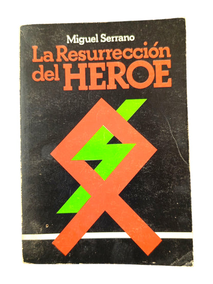La resurrección del héroe