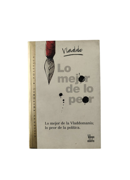 Lo Mejor De Lo Peor by Vladdomania