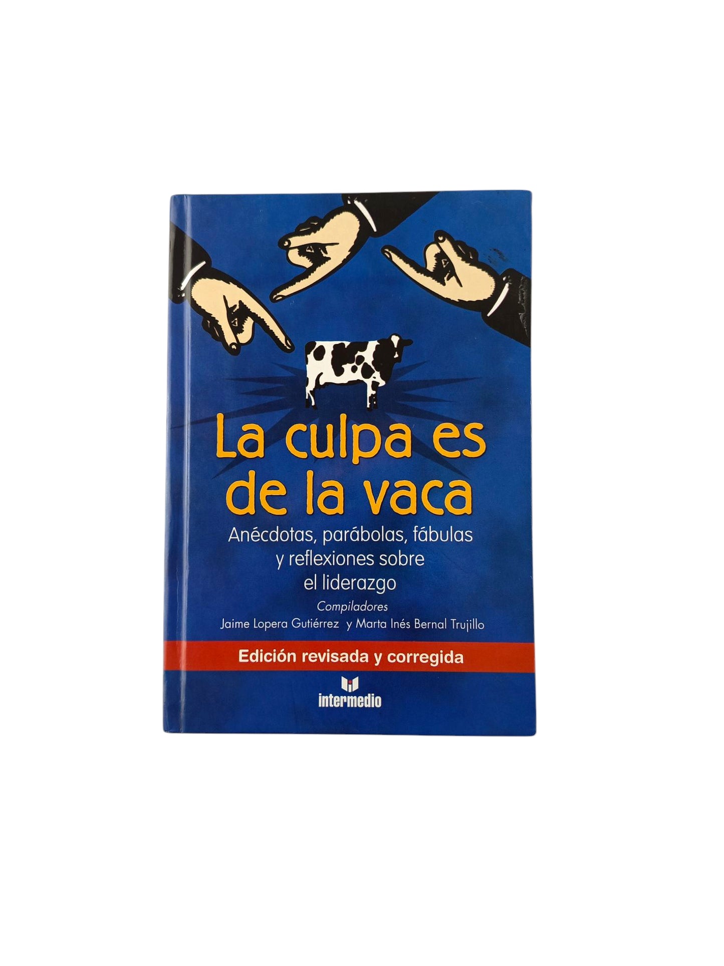 La culpa es de la vaca