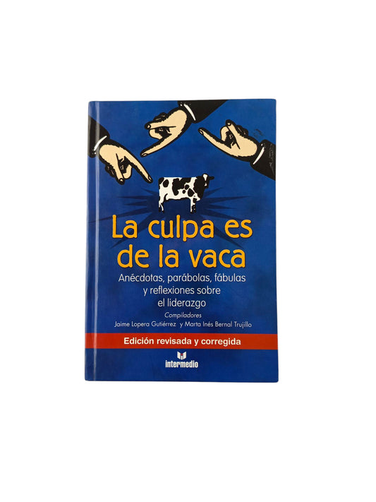 La culpa es de la vaca