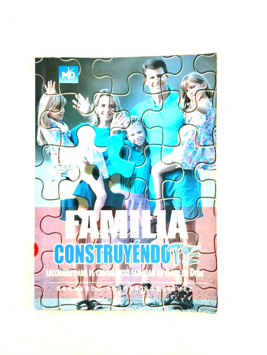 Familia construyéndote lecciones para el crecimiento familiar en clave de Dios