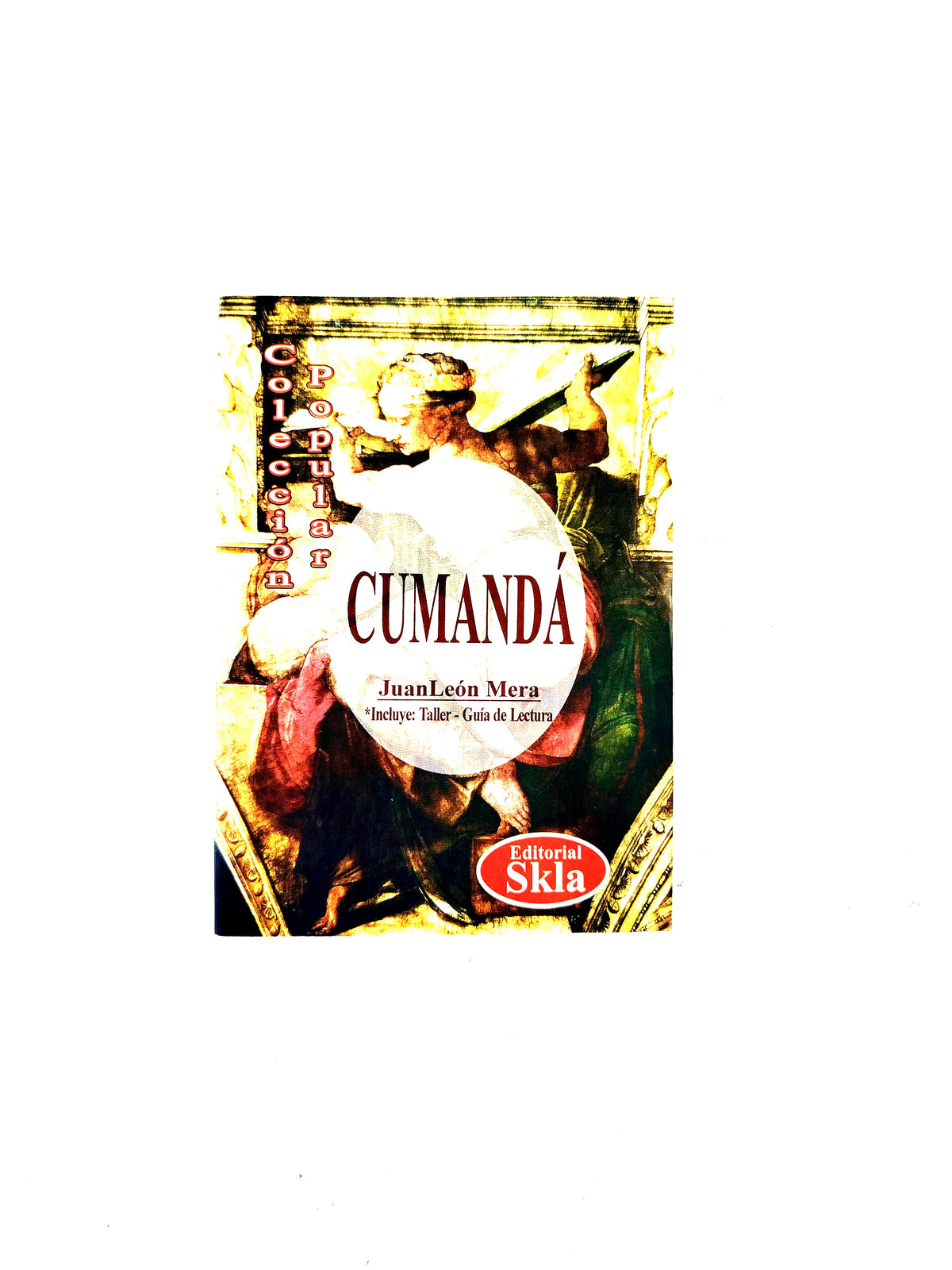 Cumandá by Juan León Mera