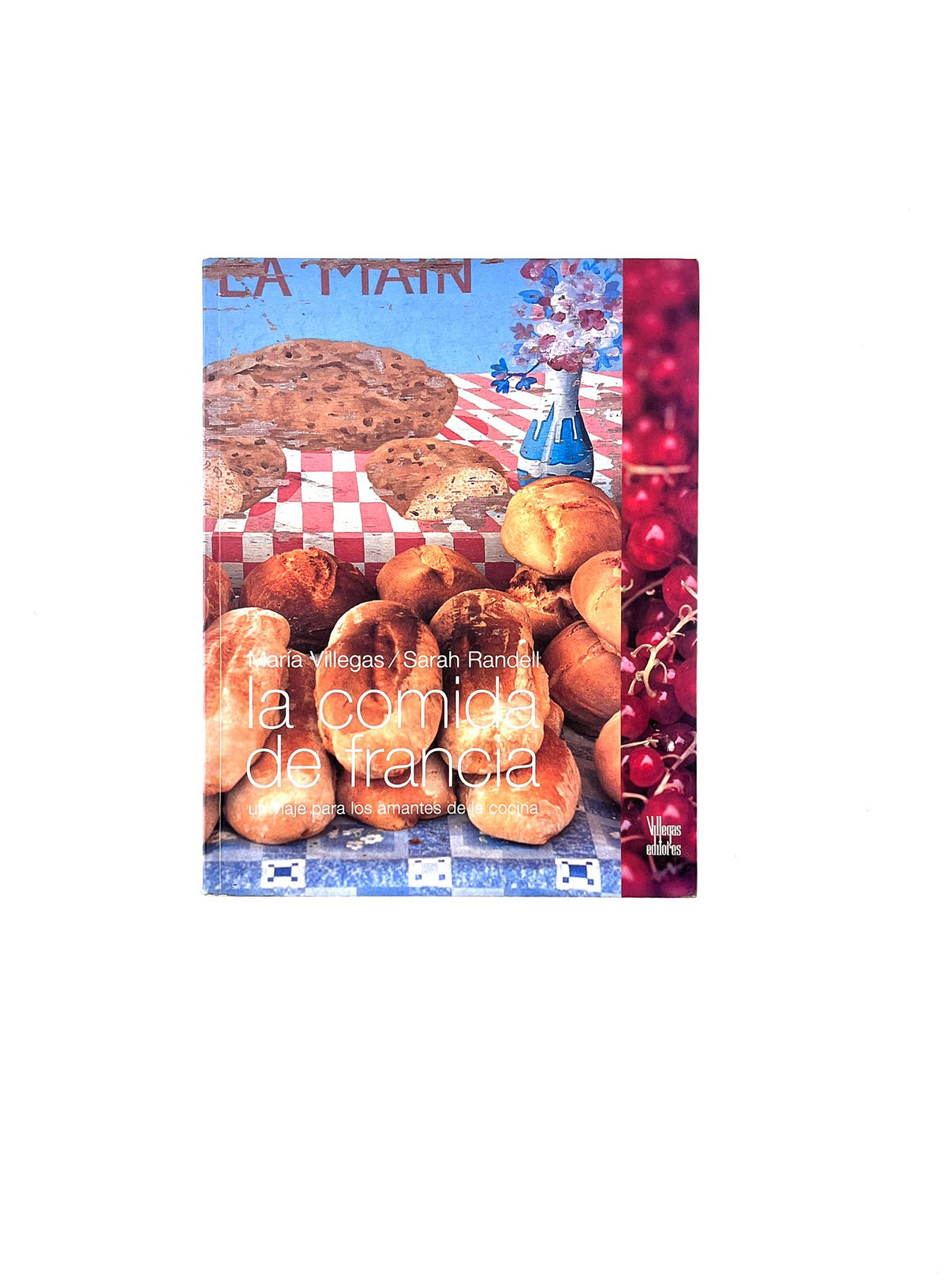La comida de Francia by María Villegas, Sarah Randell
