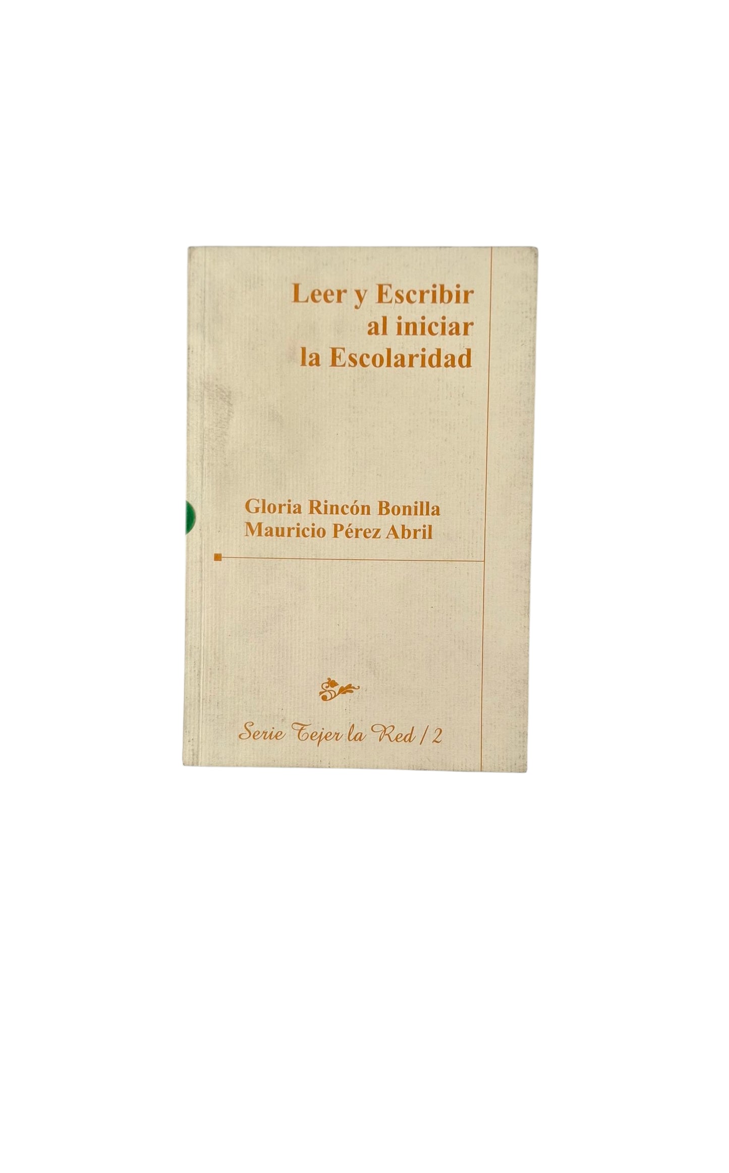 Leer y escribir al iniciar la escolaridad