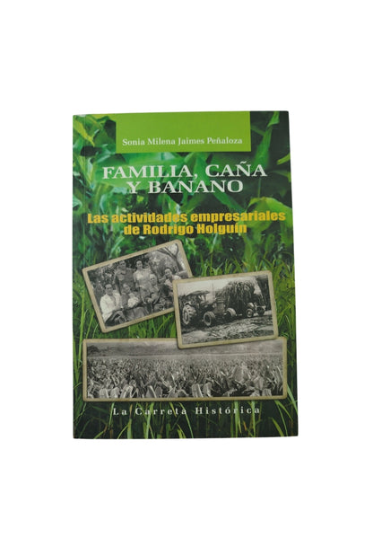 Familia, Caña Y Banano by Sonia Milena Jaimes