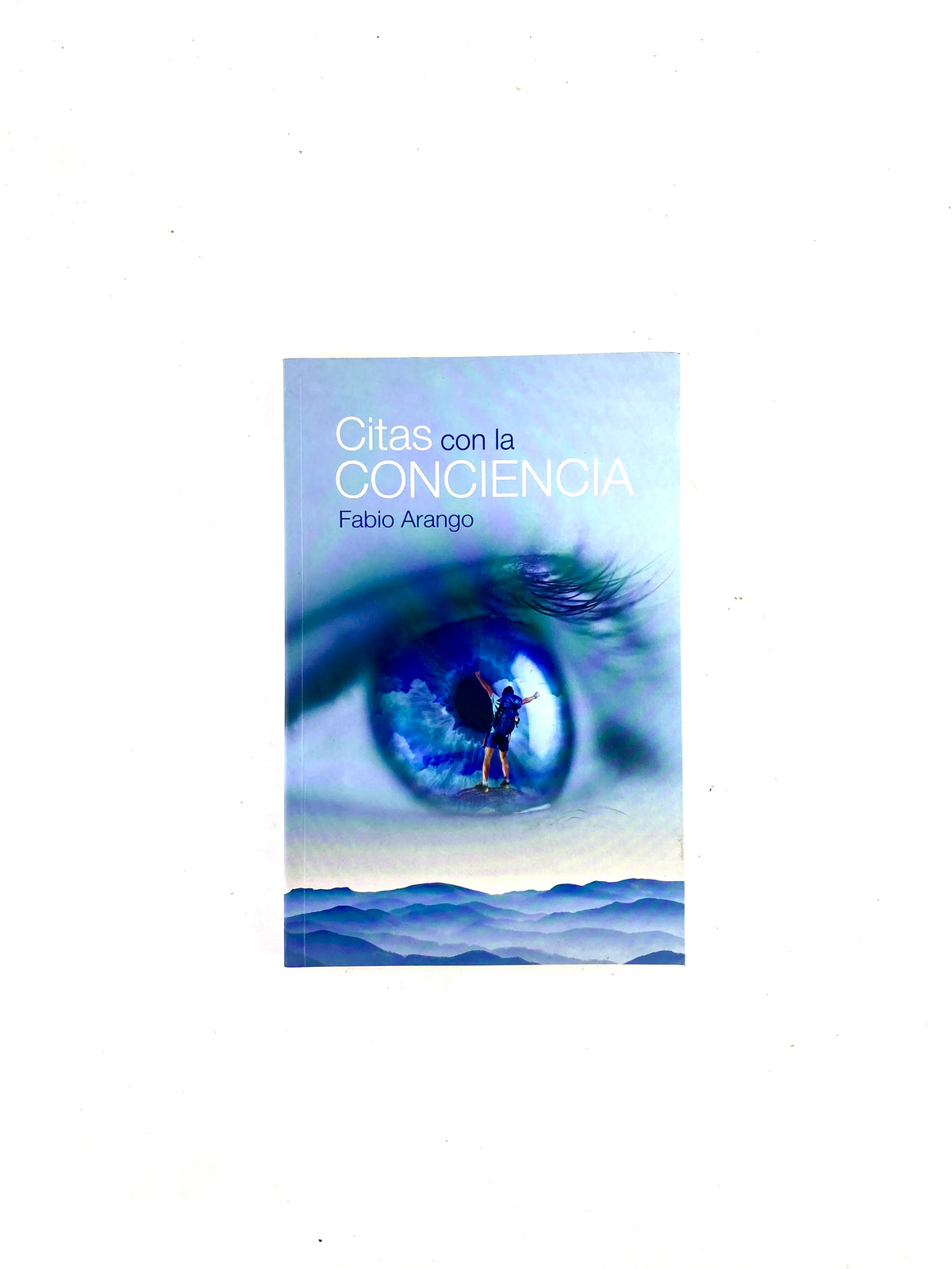 Citas Con La Conciencia by Fabio Arango