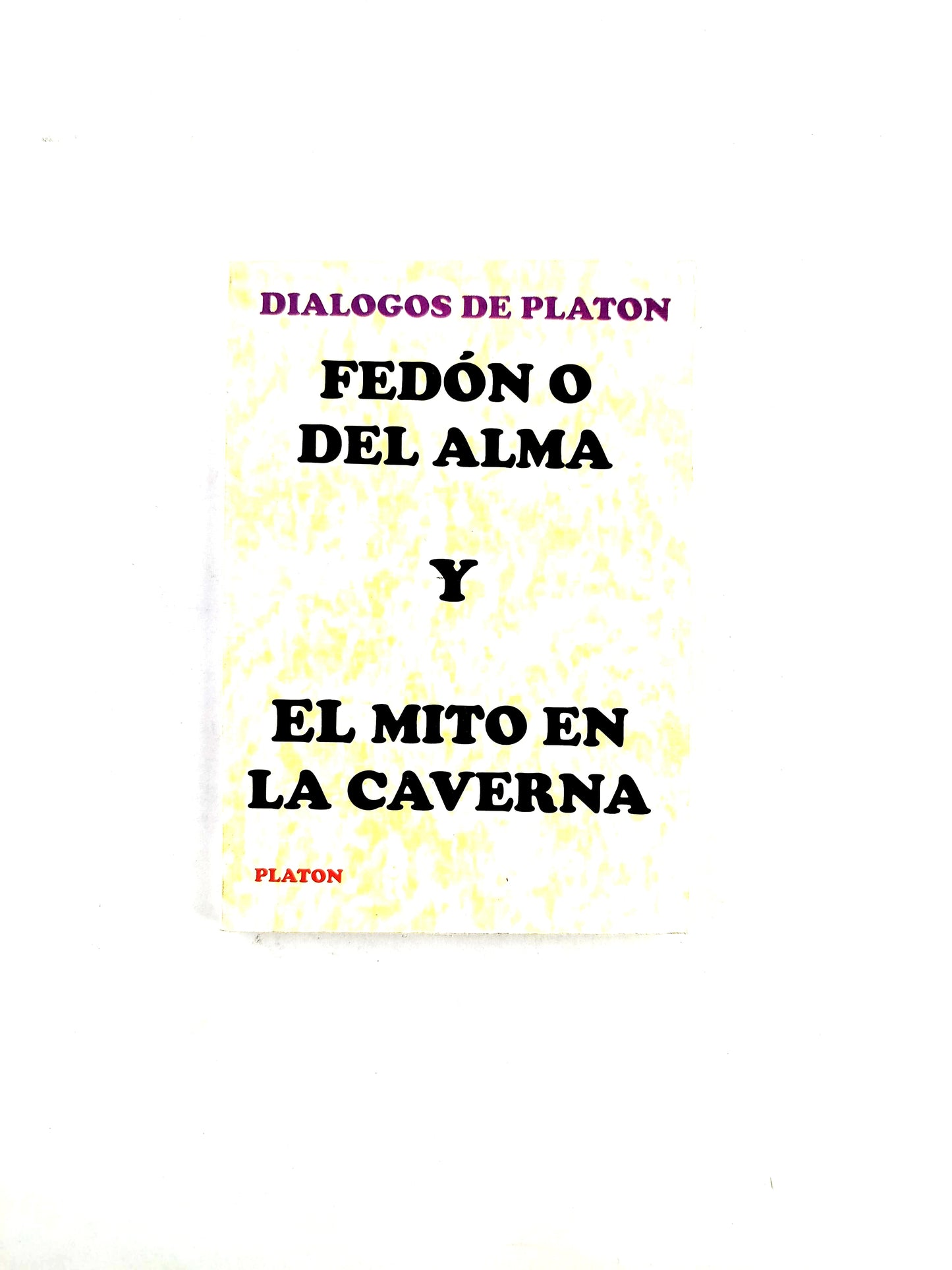 Fedón o del Alma- El Mito en la Caverna