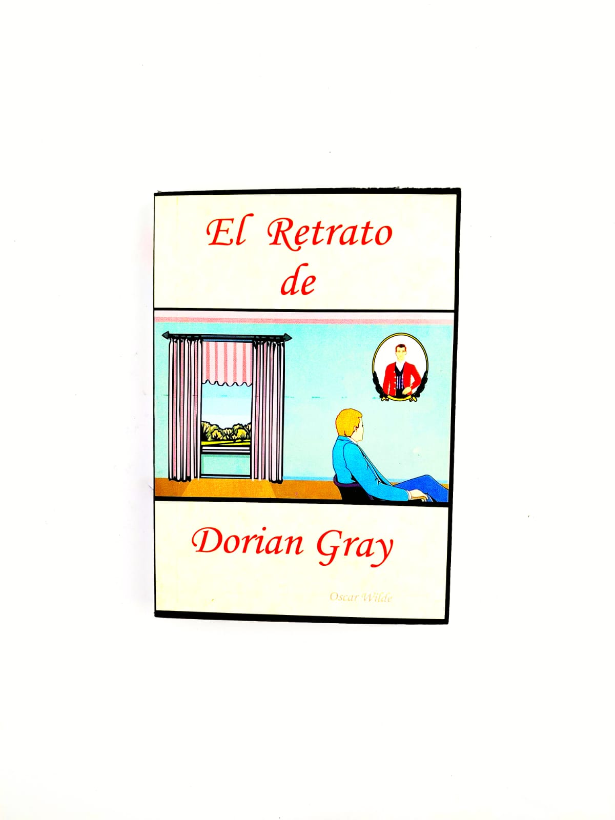 El retrato de Dorian Gray by Oscar Wilde