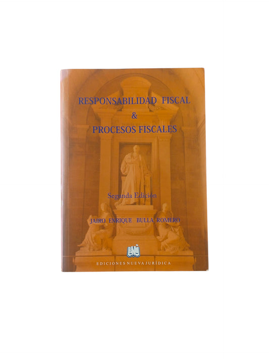 El libro Responsabilidad fiscal & procesos fiscales