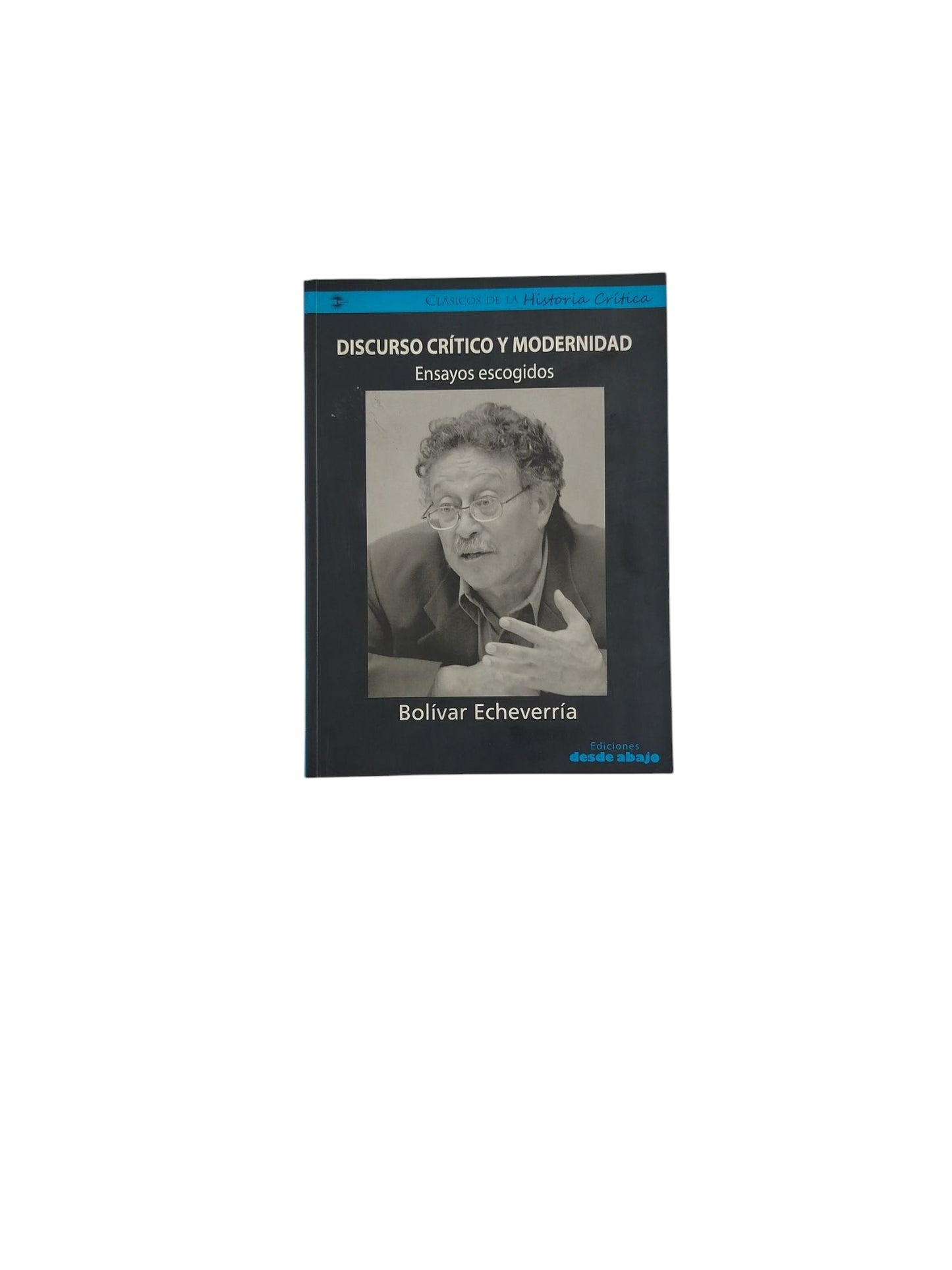 Discurso Crítico y Modernidad