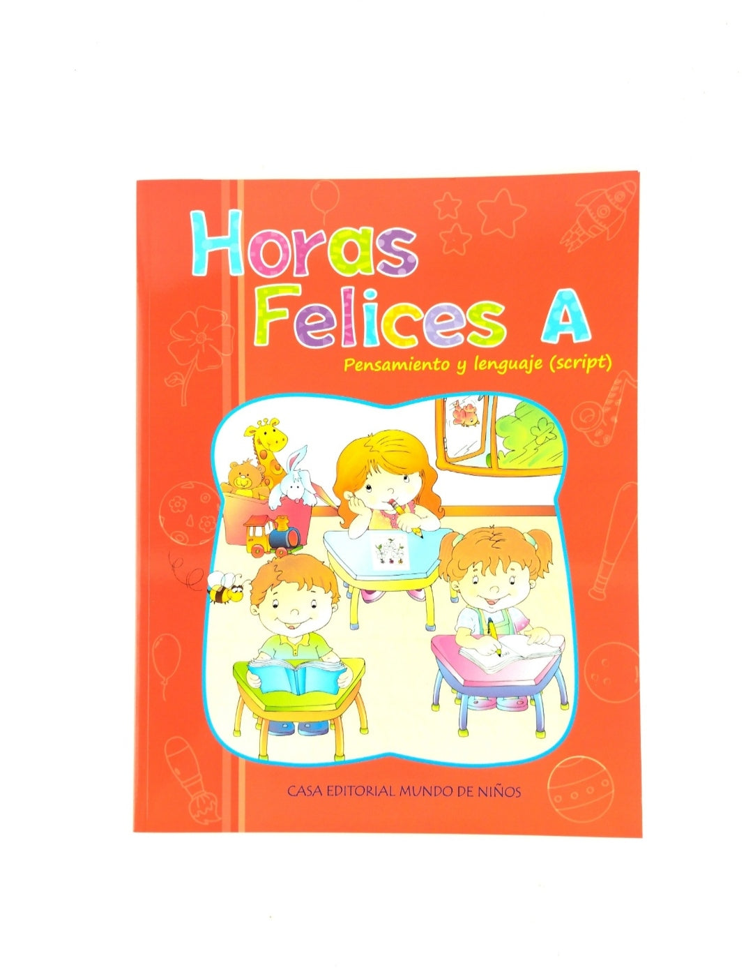 Horas felices A pensamiento y lenguaje script by Varios