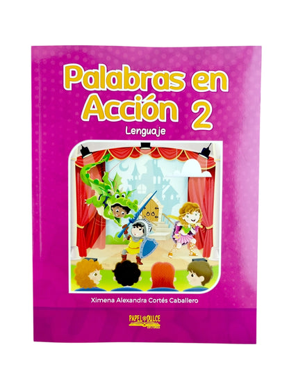 Palabras en acción 2 by Ximena Alexandra Cortés Caballero