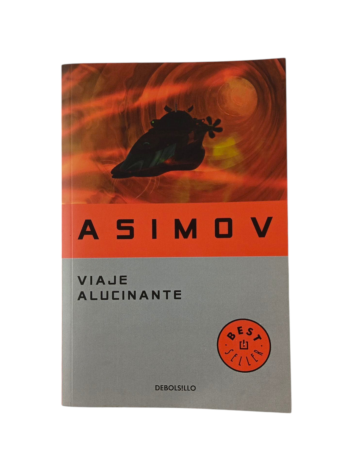 Viaje Alucinante by Isaac Asimov