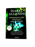 Memorias del Águila y del Jaguar by Isabel Allende