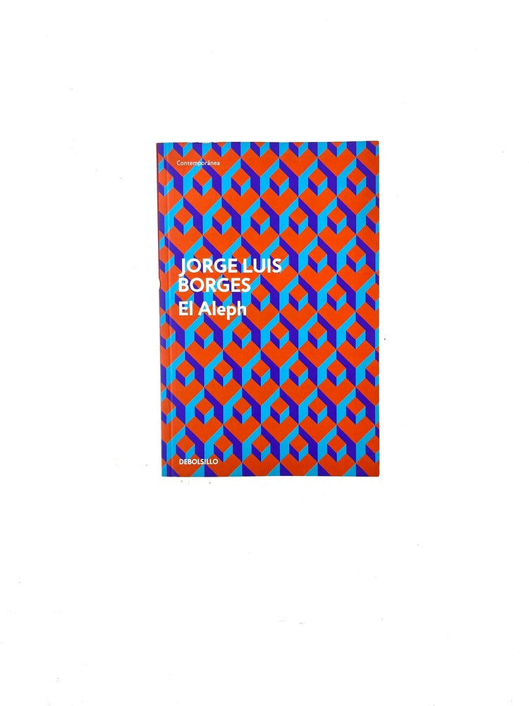El aleph by Jorge Luis Borges
