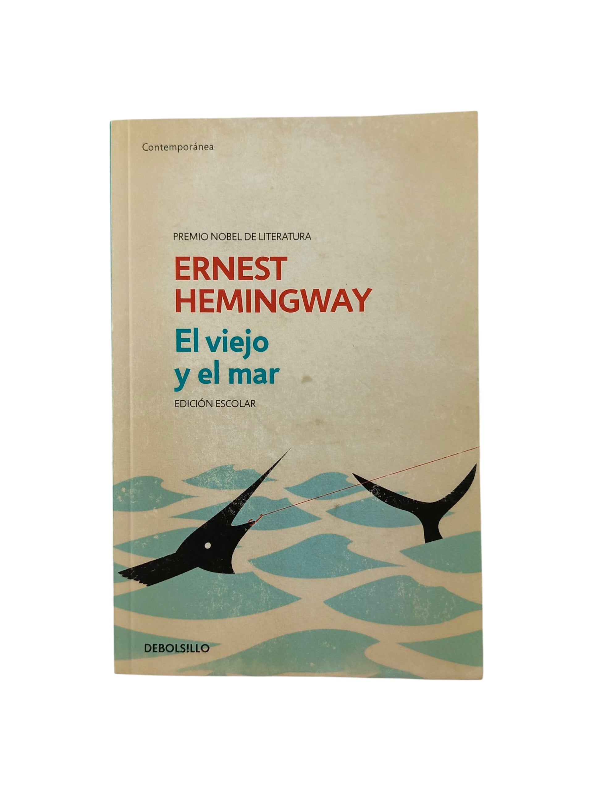 El viejo y el mar by Ernest Hemingway