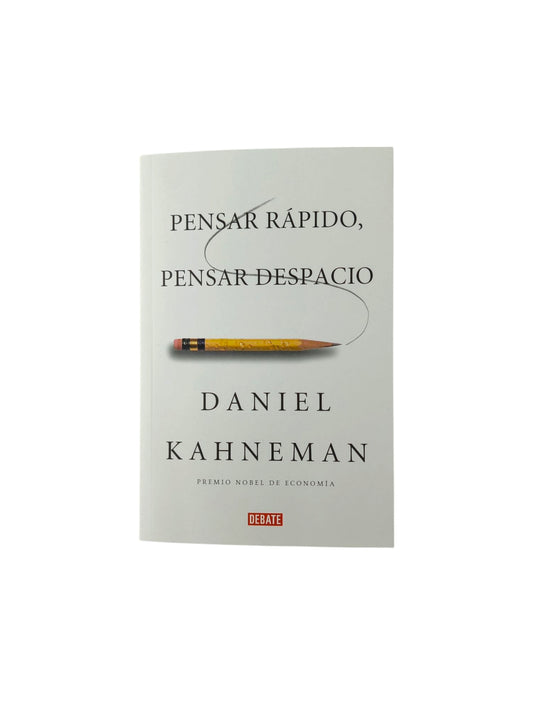 Pensar rápido, pensar despacio
