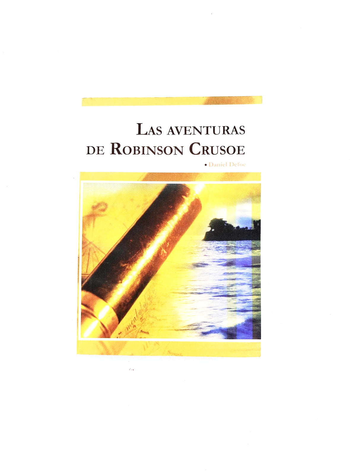 Las Aventuras de Robinson Crusoe by Daniel Defeo