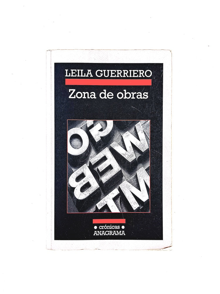Zona de obras by Leila Guerreiro