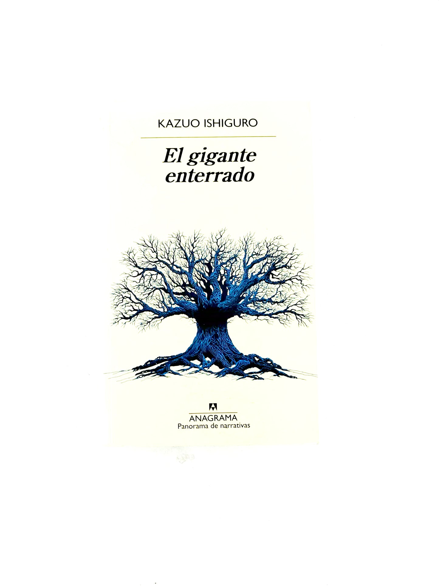 El gigante enterrado by Kazuo Ishiguro