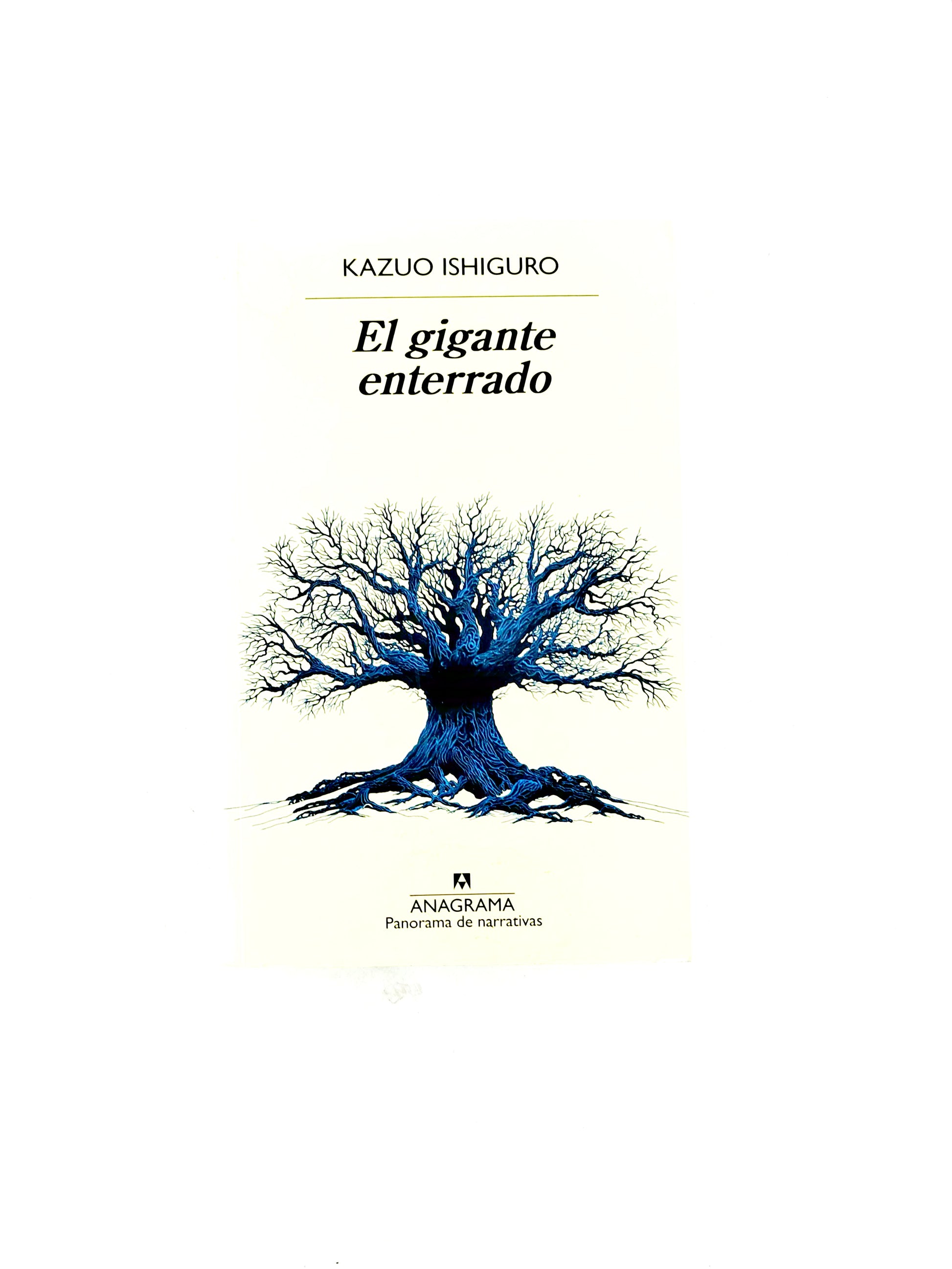El gigante enterrado by Kazuo Ishiguro