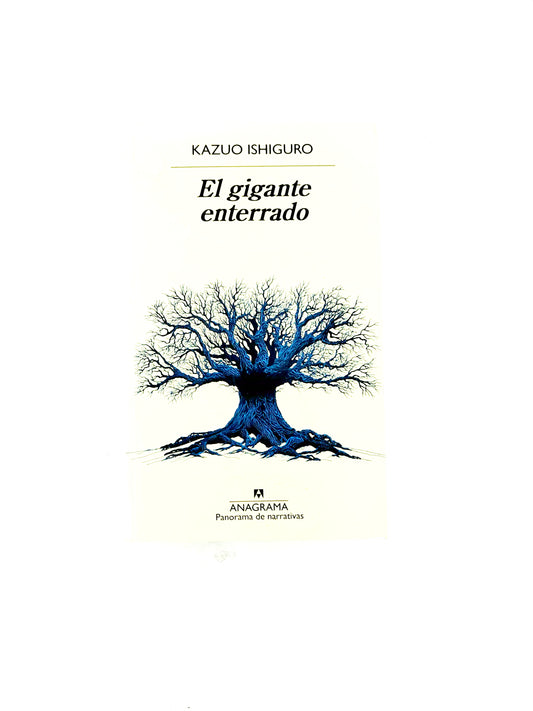 El gigante enterrado by Kazuo Ishiguro