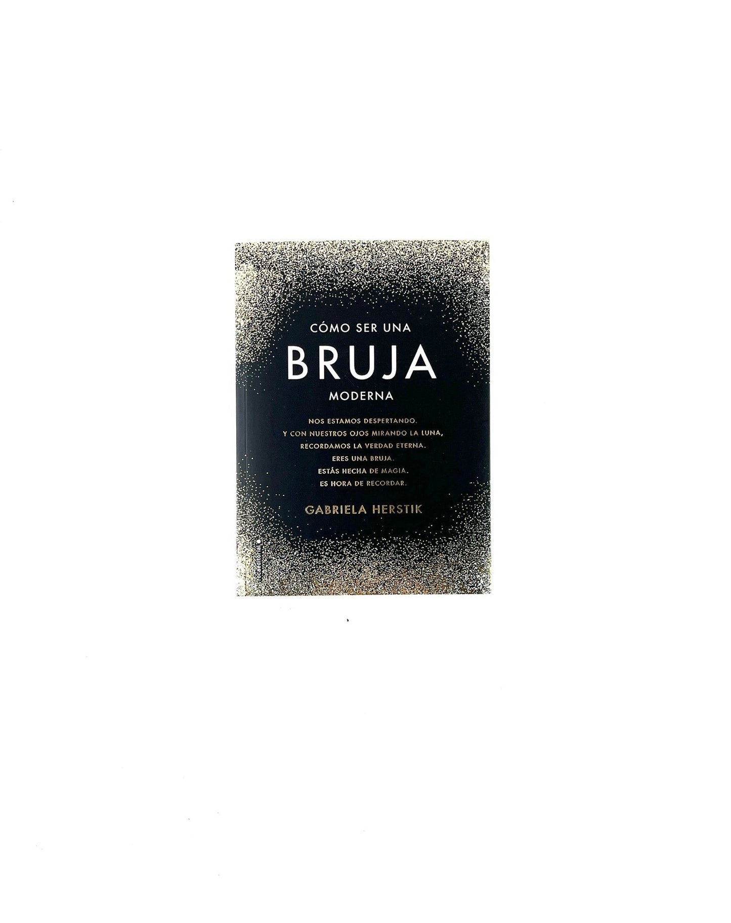 Cómo ser  una bruja moderna