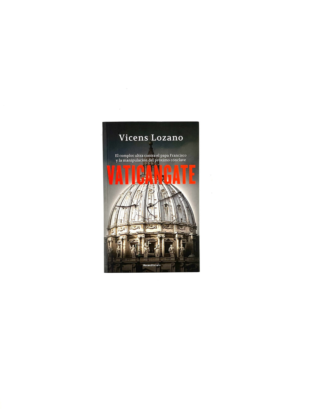 Vaticangate by Vicens Lozano