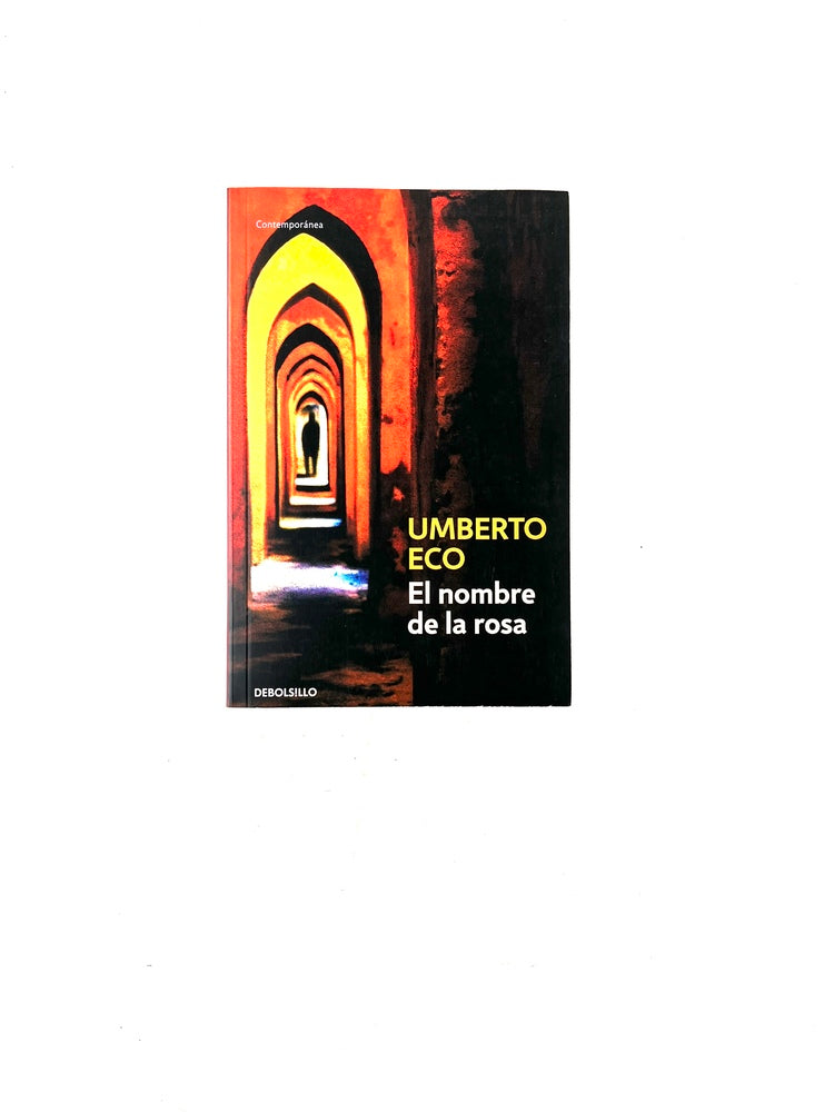 El nombre de la rosa by Umberto Eco