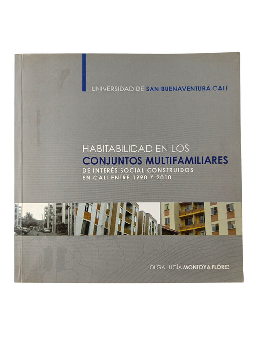 Habitabilidad en los conjuntos multifamiliares de interés