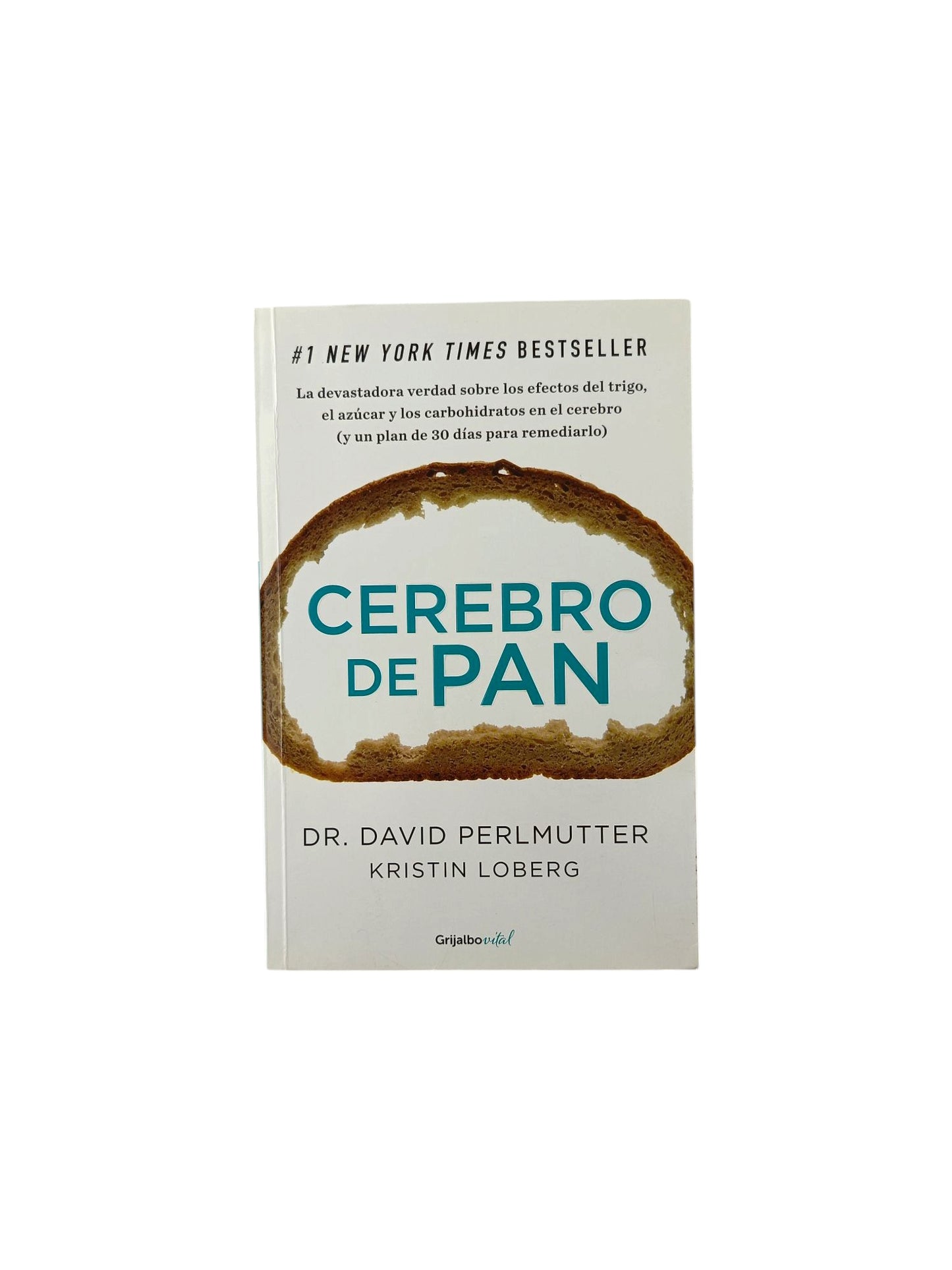 Cerebro de pan by David Perlmutter