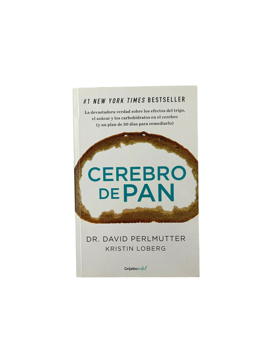 Cerebro de pan by David Perlmutter