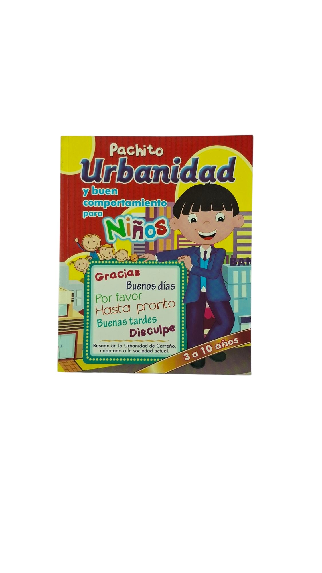 Pachito urbanidad y buen comportamiento para niños