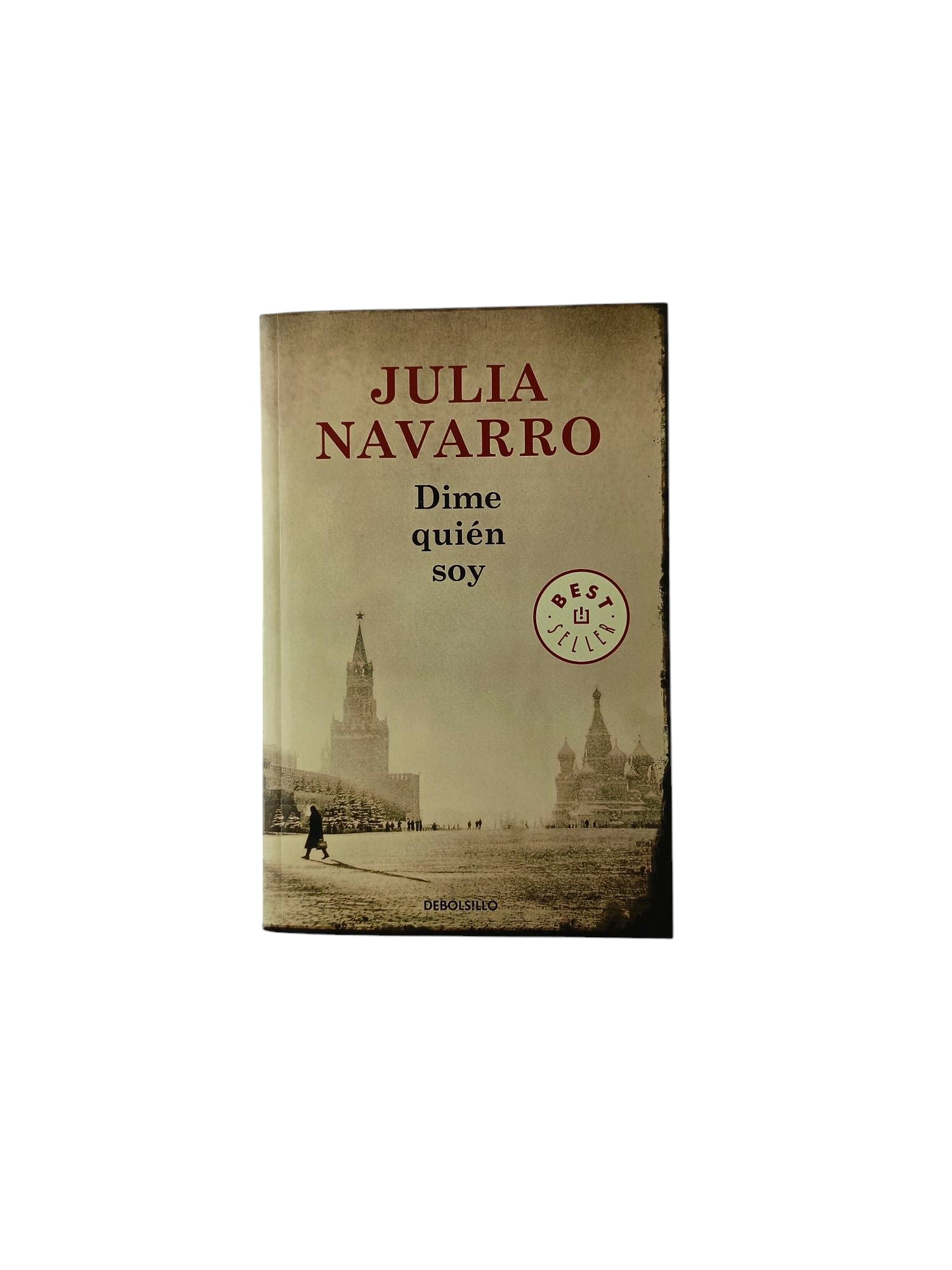 Dime quién soy by Julia Navarro
