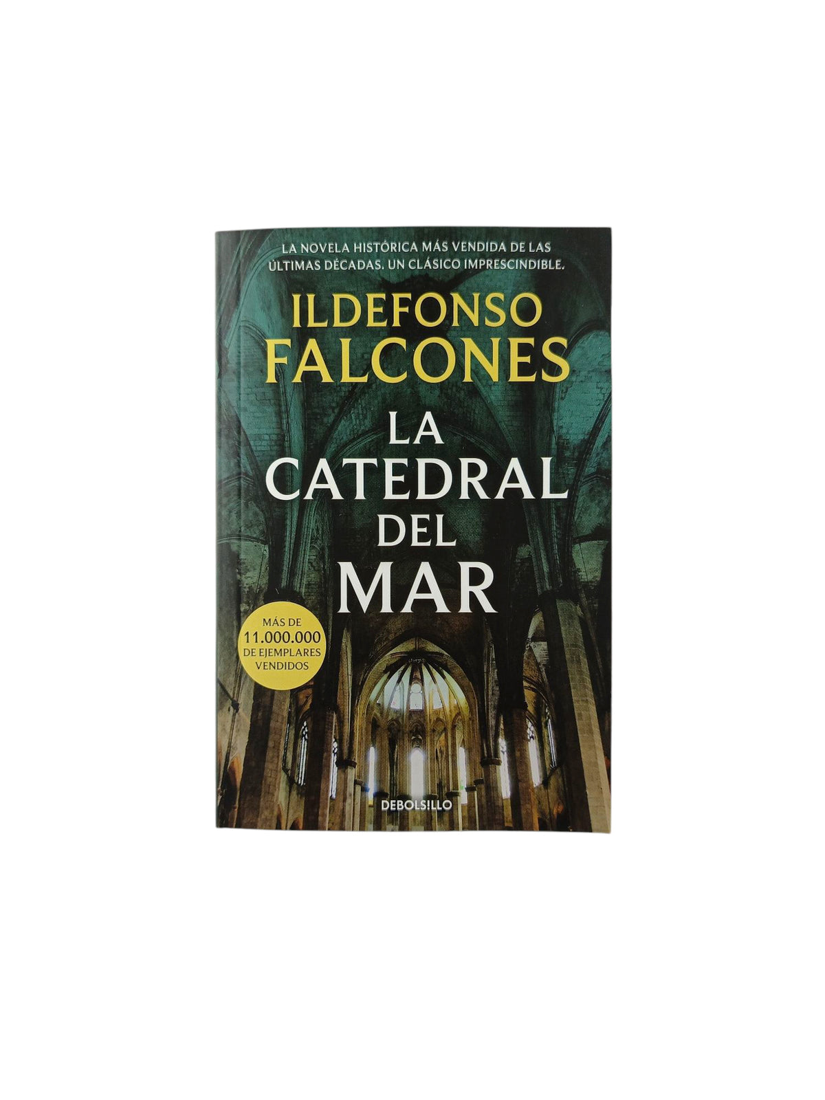 La catedral del Mar by Ildefonso Falcones