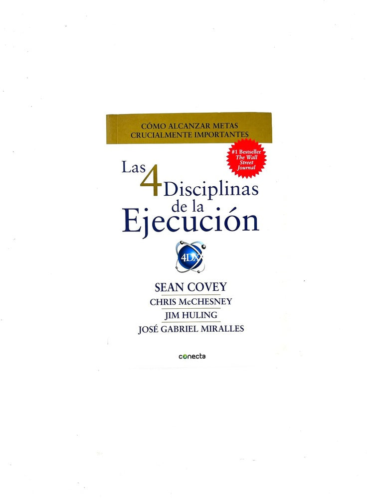 Las 4 disciplinas de la ejecución