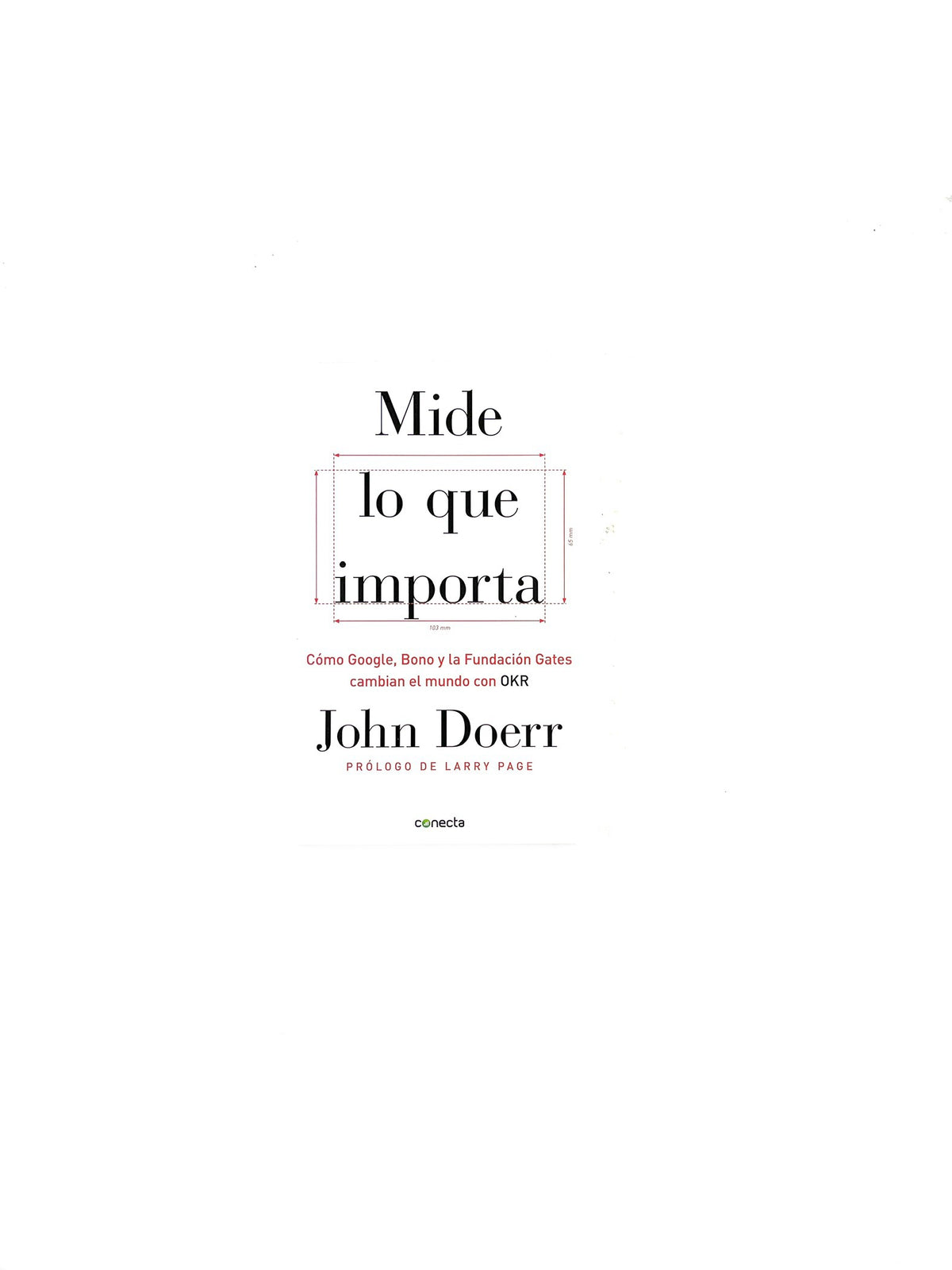 Mide lo que importa by John Doerr