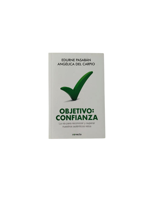 Objetivo: Confianza