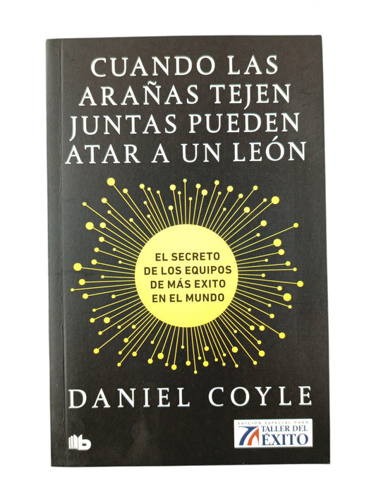 Cuando las arañas tejen juntas pueden atar a un león