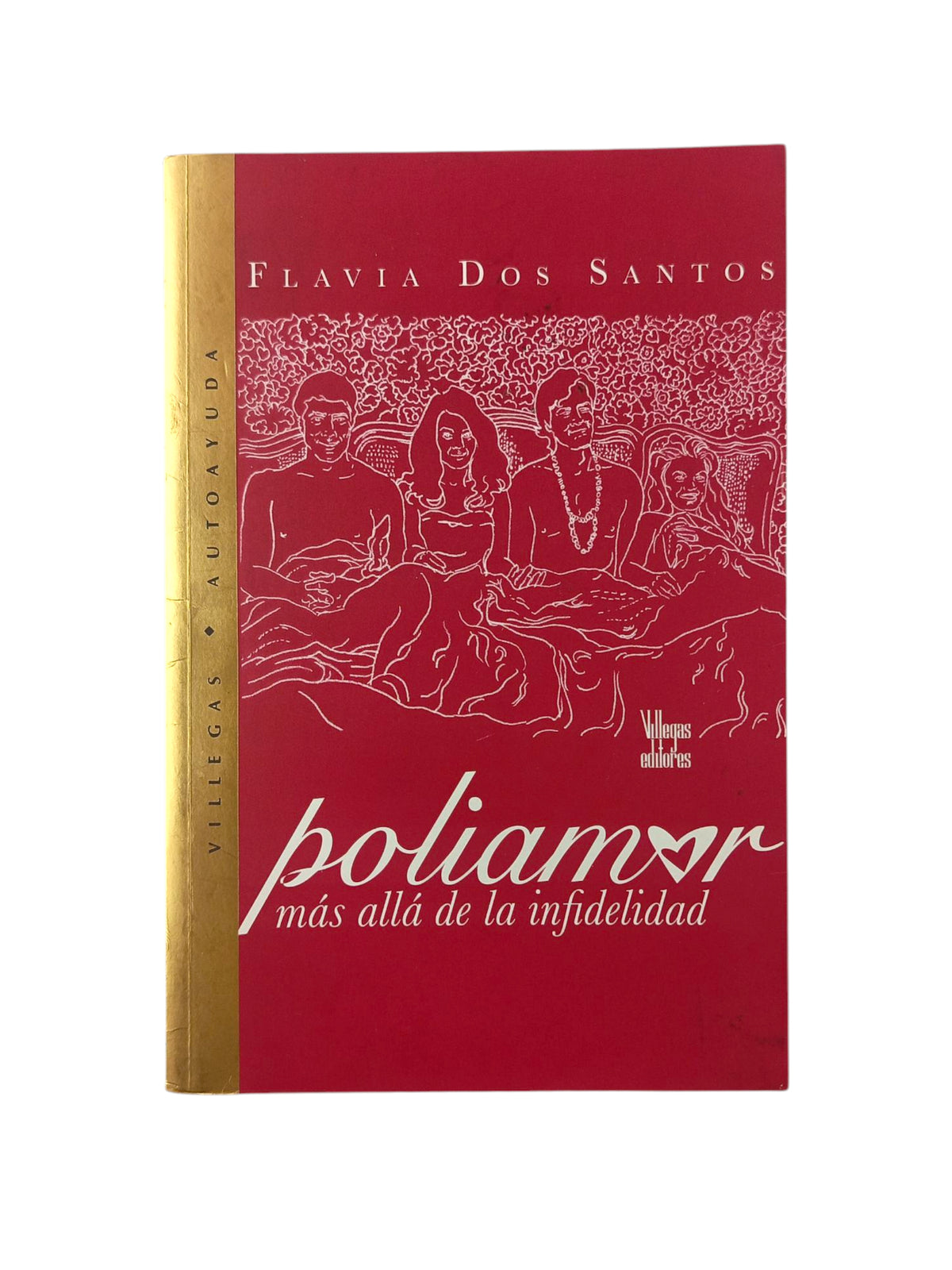 Poliamor, Más Allá de la Infidelidad by Flavia Dos Santos