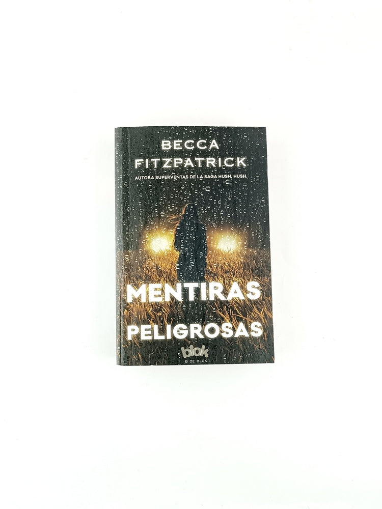 Mentiras peligrosas by Becca Fitzpatrick