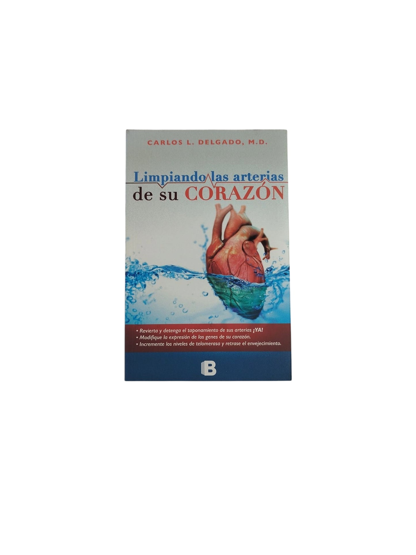 Limpiando las arterias de su Corazón