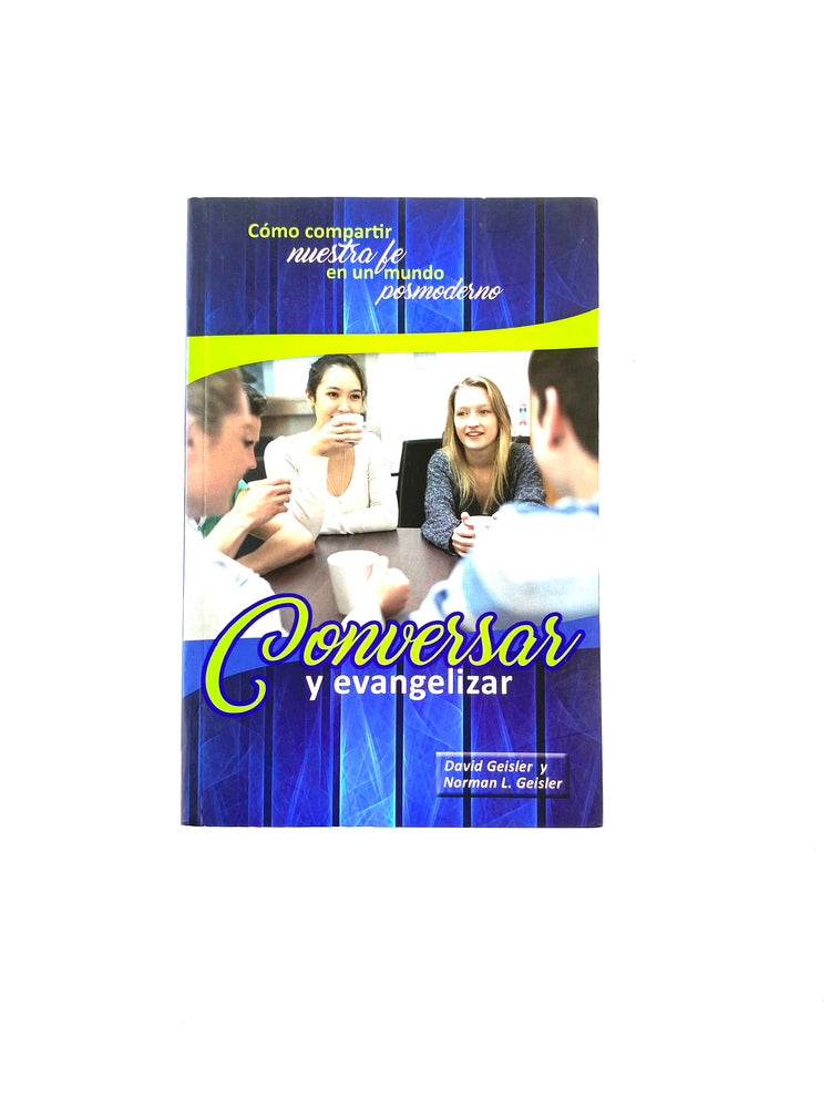 Conversar y evangelizar by David Geisler