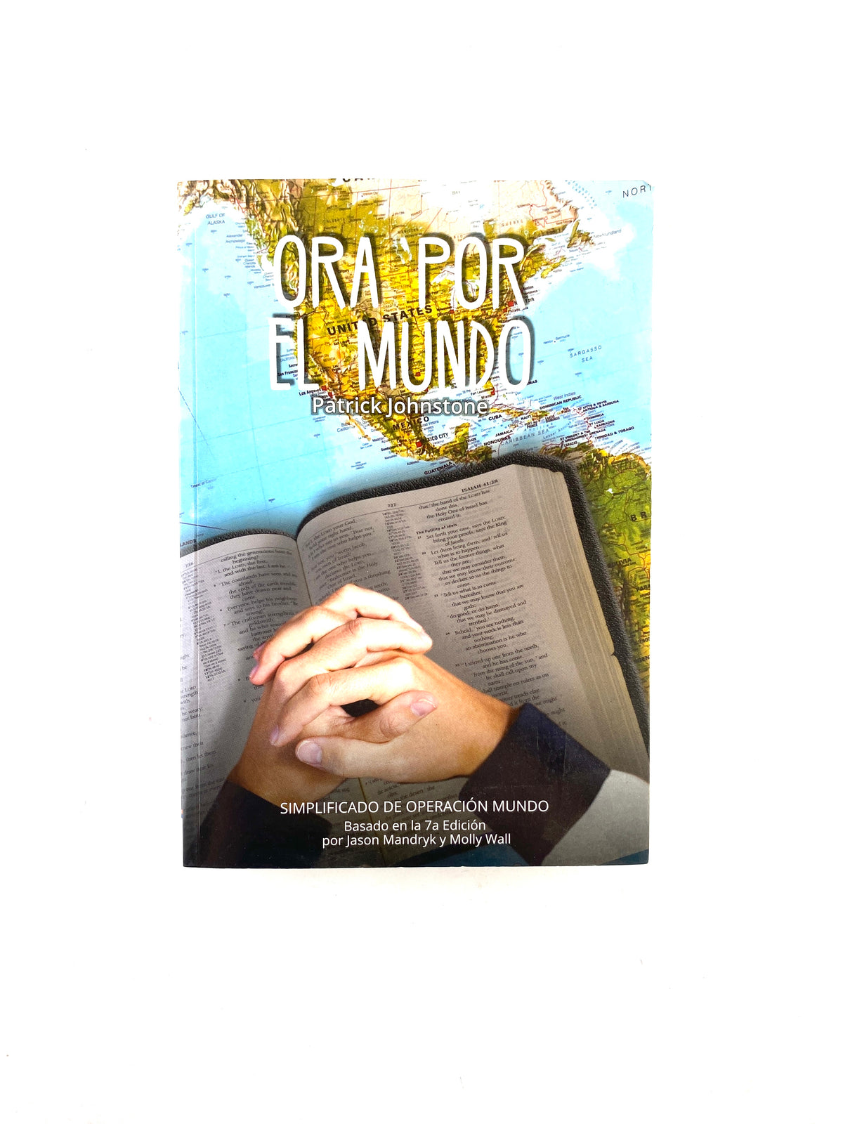 Ora por el mundo by Jason Mandryk y Molly Wall
