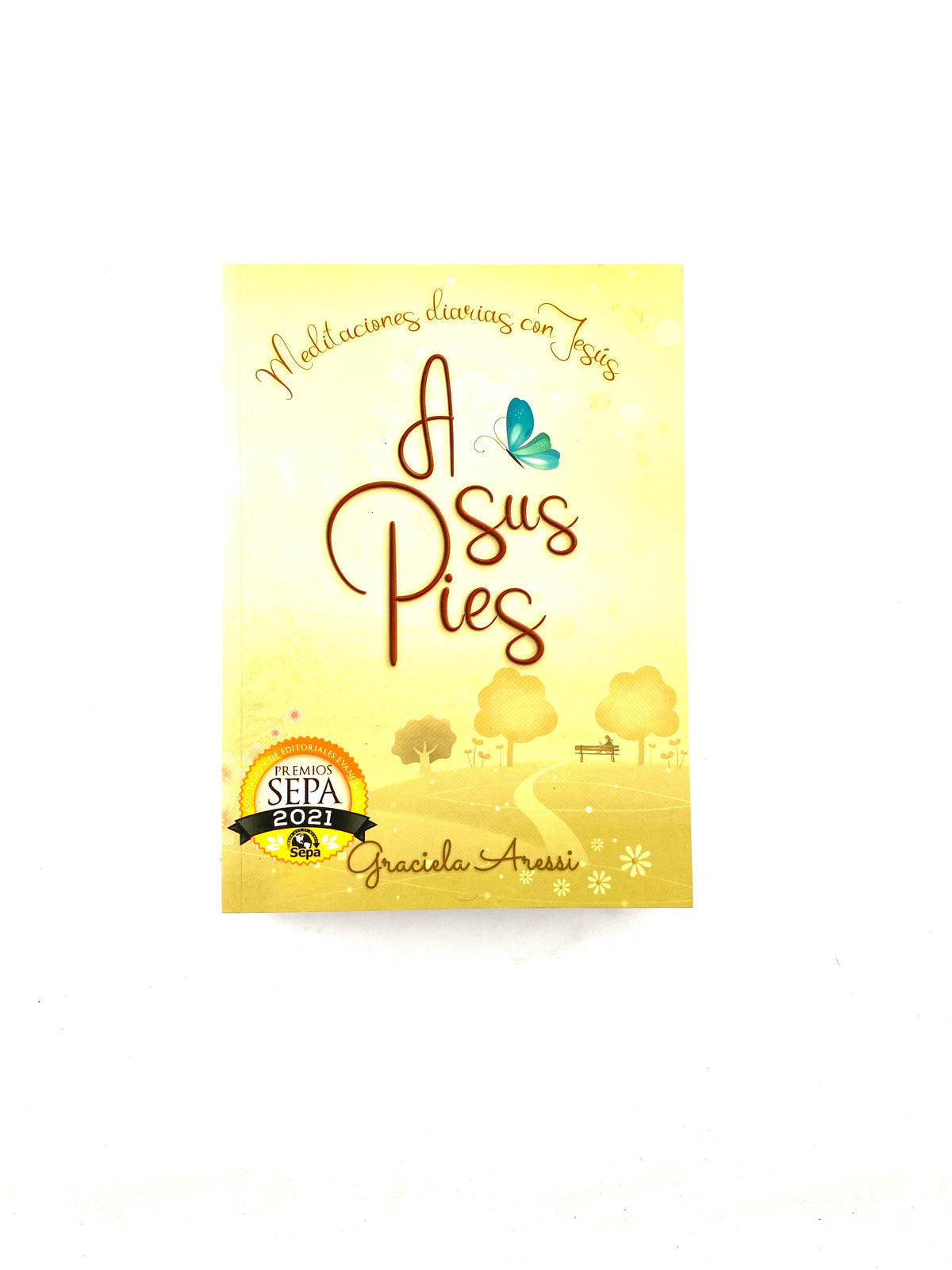 A sus pies by Graciela Aressi