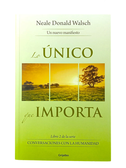 Lo Único Que Importa