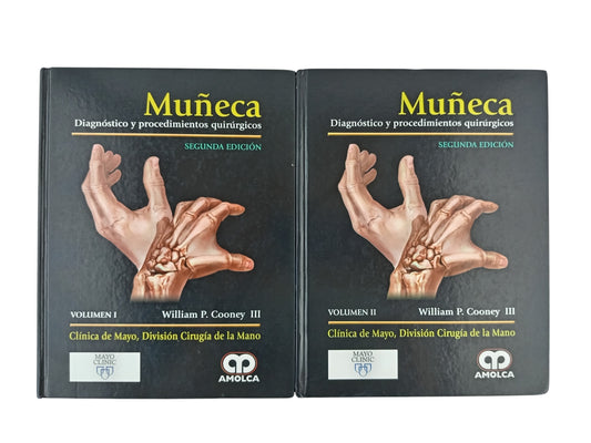 Muñeca diagnóstico y procedimientos quirúrgicos 2 edición volumen I Y II