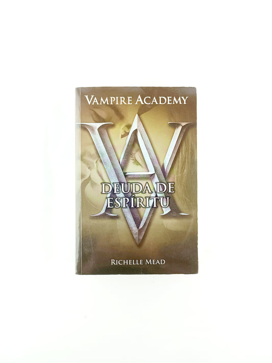 Vampire academy deuda de espiritu